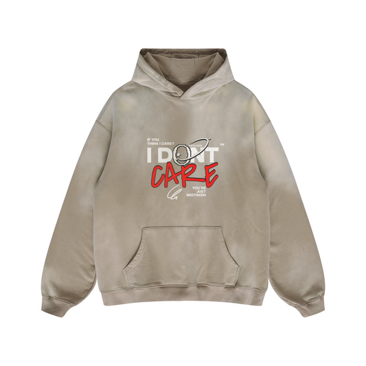 I Dont Care Hoodie